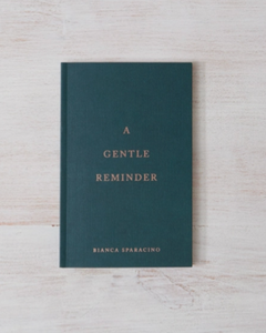 A Gentle Reminder