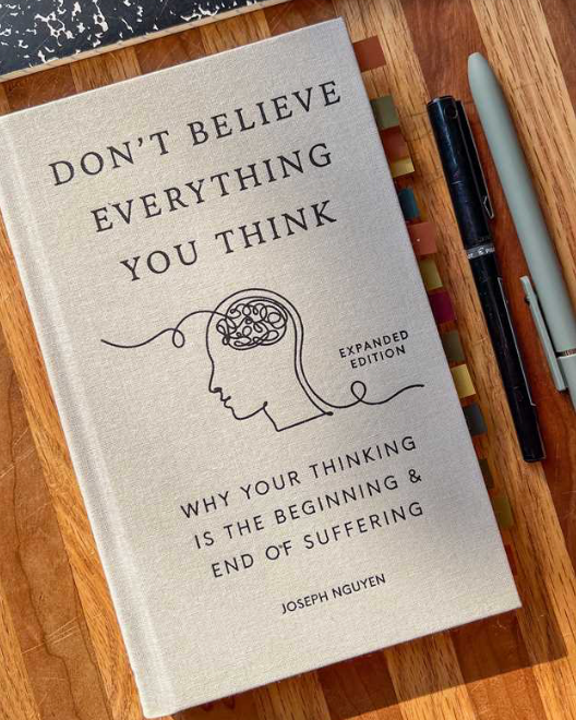 Don’t Believe Everything You Think